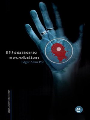 cover image of Mesmeric revelation